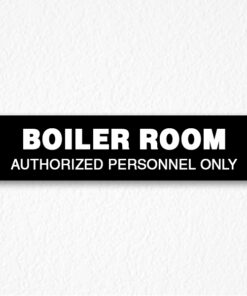 Boiler Room Door Sign in Black
