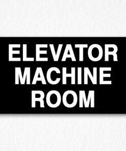 Elevator Machine Room Sign Black
