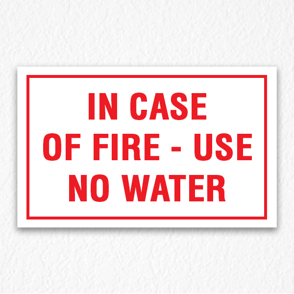 Use No Water Sign in Red Text