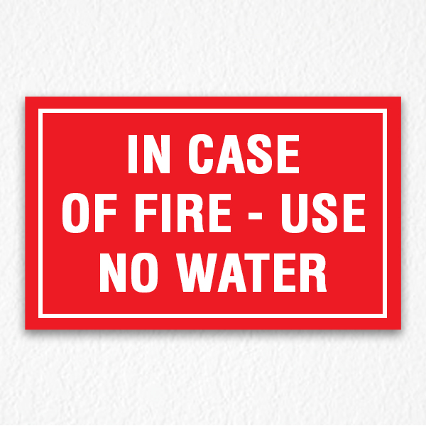 Use No Water Sign in Red