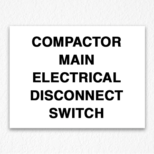 Compactor Sign Black Text