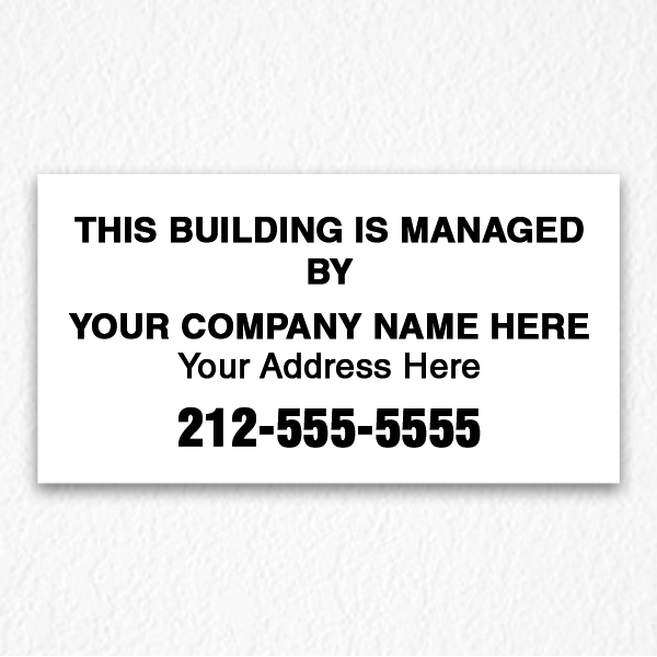 Building Management sign Black Text