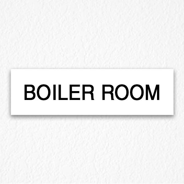 Boiler Room Sign in Black Text