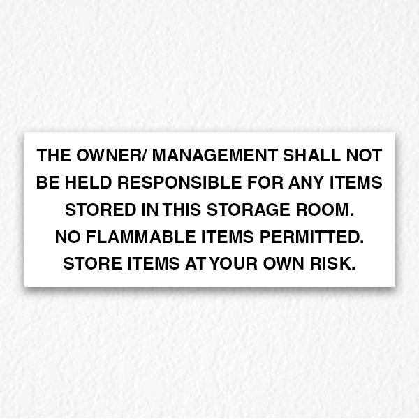 Management not Responsible Sign Black Text