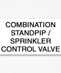 Sprinkler & Standpipe White Sign Black Text