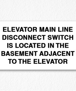 Elevator Disconnect Switch Sign Black Text