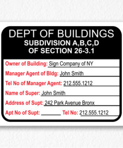 Department of Building Sign with Owner Information NYC