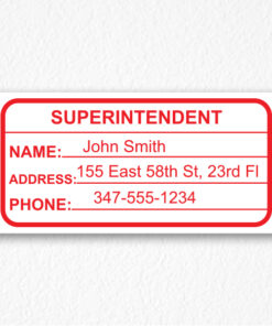 Building Superintendent Sign NYC in Red Text