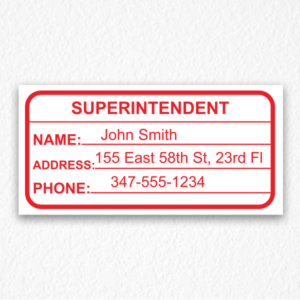 Building Superintendent Sign NYC in Red Text