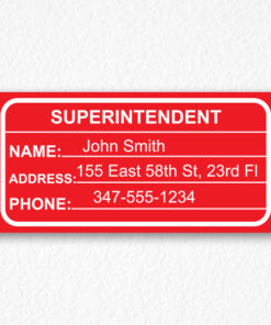 Building Superintendent Sign NYC in Red