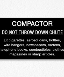 Do Not Throw Down Chute Sign NYC in Black