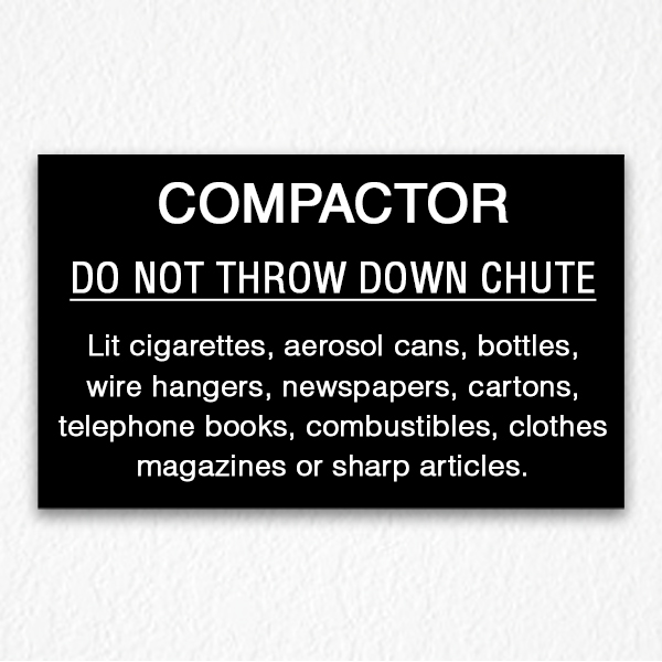 Do Not Throw Down Chute Sign NYC in Black