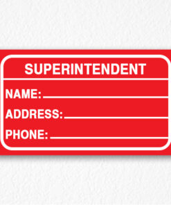 Building Superintendent Sign in Red