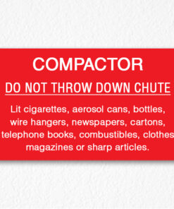 Do Not Throw Down Chute Sign NYC in Red