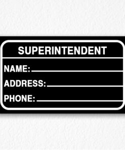 Building Superintendent Sign in Black