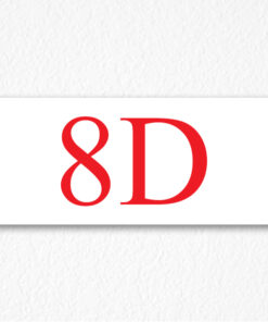 Apartment Door Number Sign in Red text