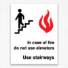 In Case of Fire Do Not Use Elevator