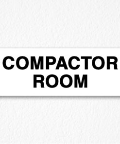 Compactor Room Sign