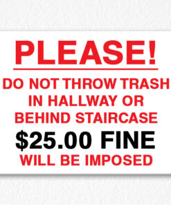 Do Not Throw Trash Sign in Red Text