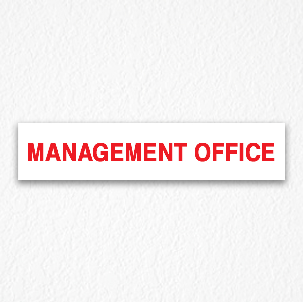 Management Office Sign in Red Text