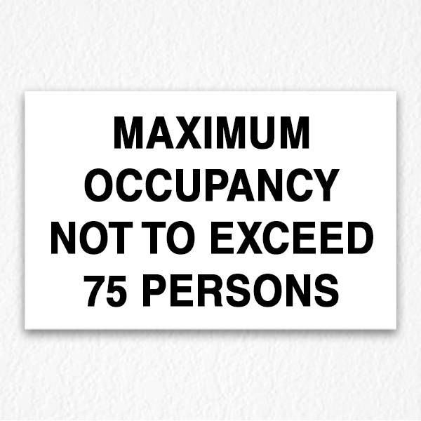 Maximum Occupancy Sign in Black Text