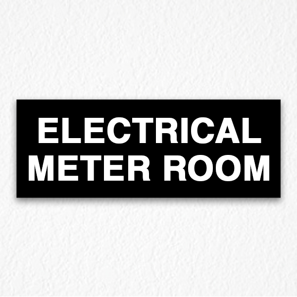 Electrical Meter Room Sign on Black