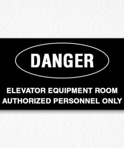 Elevator Room Danger Sign on Black