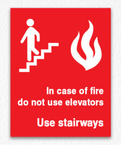 In Case of Fire Do Not Use Elevator on Red