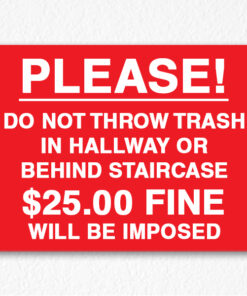 Do Not Throw Trash Sign on Red