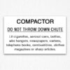 Compactor Chute Sign
