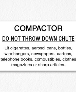 Compactor Chute Sign