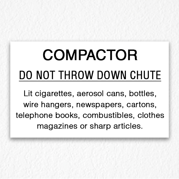 Compactor Chute Sign