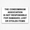 condominium-not-responsible-sign