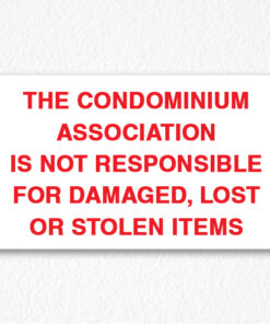 condominium-not-responsible-sign-in-red-text
