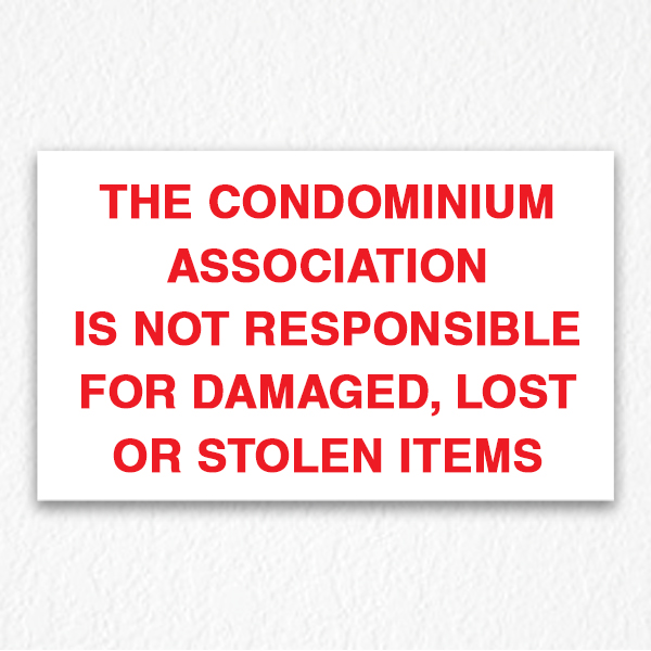 condominium-not-responsible-sign-in-red-text