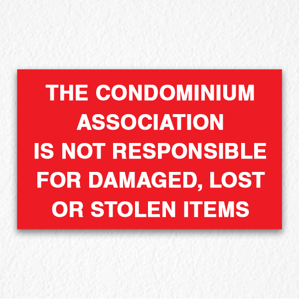 condominium-not-responsible-sign-in-red