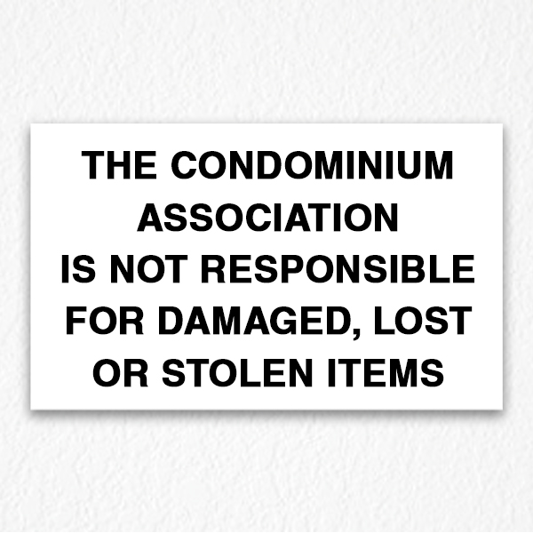 condominium-not-responsible-sign